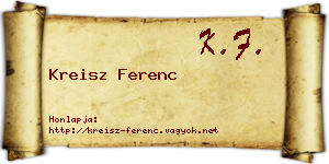 Kreisz Ferenc névjegykártya